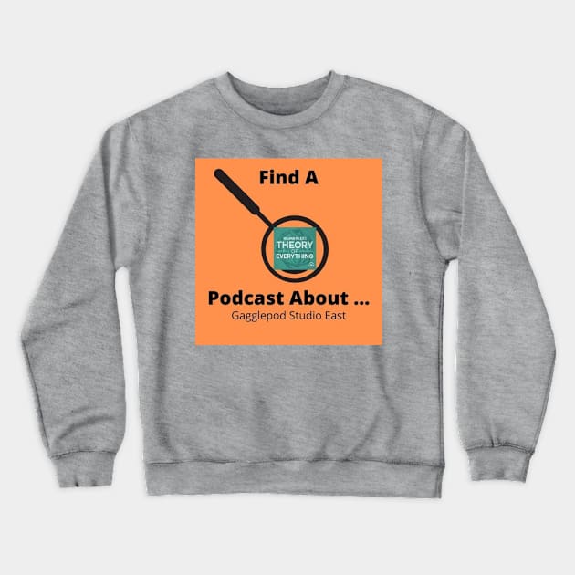 BWTOE Review Crewneck Sweatshirt by Find A Podcast About